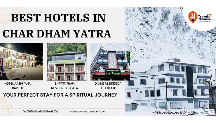 Best Hotels in Char Dham Yatra: Your Perfect Stay for a Spiritual Journey